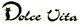Dolce Vita ✯✯✯
